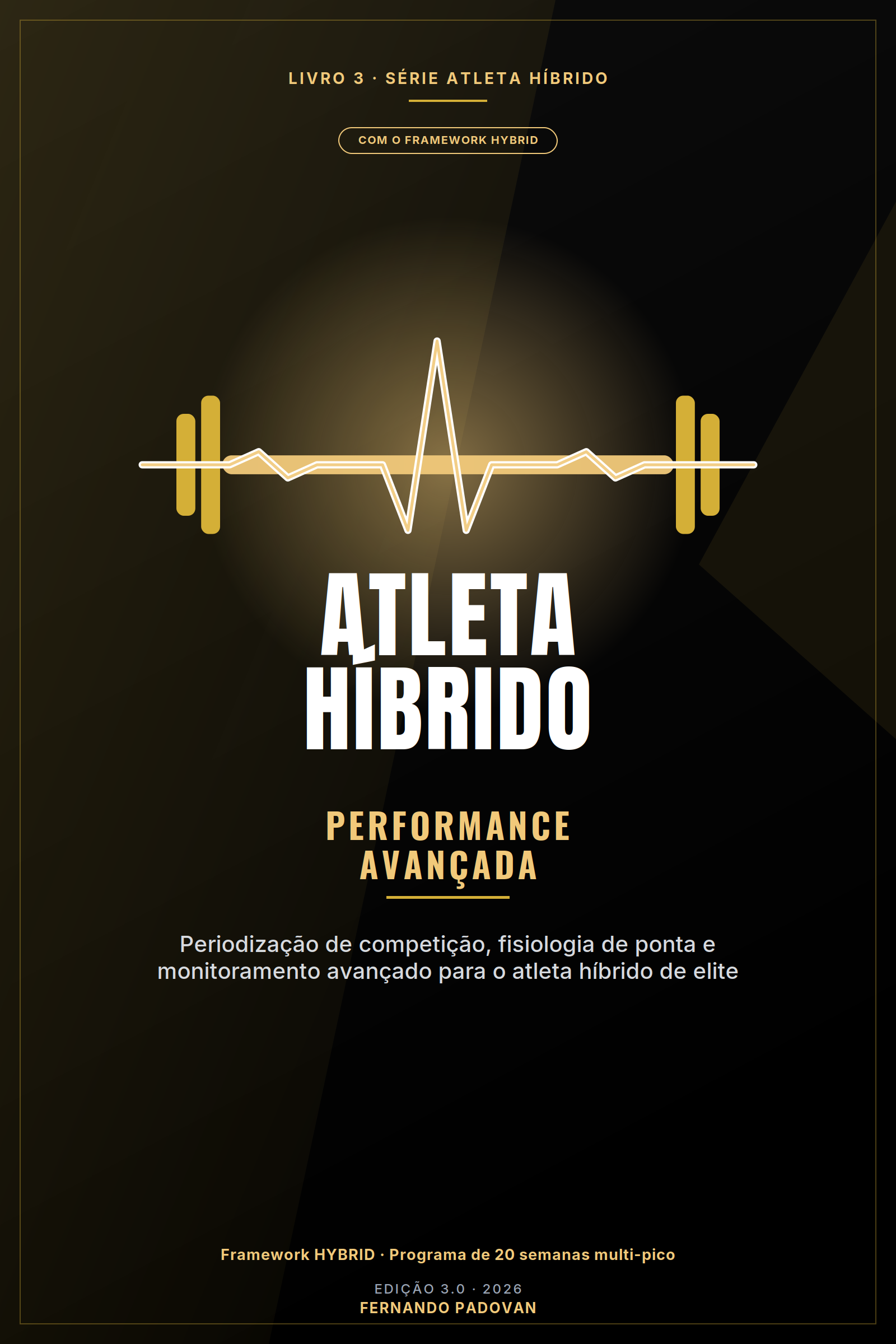 Capa do livro Atleta Híbrido Performance Avançada
